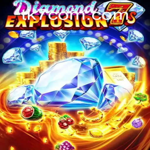 Explore DiamondExplosion7s at TK7.com Oficial 💯️ - O melhor cassino online do Brasil